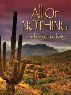 cover image of All or Nothing